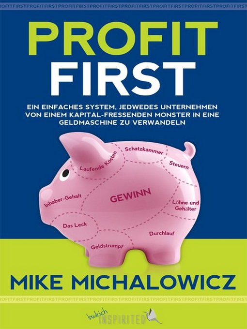 Title details for Profit First by Mike Michalowicz - Available